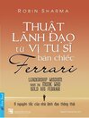 Thuật Lãnh Đạo Từ Vị Tu Sĩ Bán Chiếc Ferrari